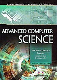 Image of Advanced Computer Science For the IB Diploma Program