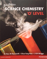 Image of All About Science : Chemistry 'O' Level