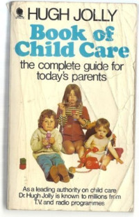 Image of Book of Child Care : the Complete Guide for Today's Parents