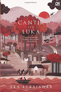 Image of Cantik Itu Luka ; Sebuah Novel