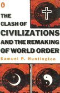 Image of Clash of Civilizations and the Remaking of World Order