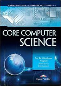 Image of Core Computer Science For the IB Diploma Program