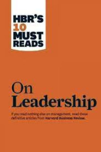 Image of HBR's 10 Must Reads: On Leadership