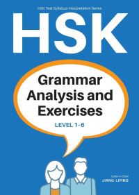 Image of HSK Grammar Analysis and Exercises: Level 1-6