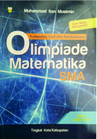 Image of Kumpulan Soal dan Pembahasan Olimpiade Matematika SMA