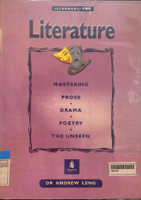 Image of Literature : Mastering Prose Drama Poetry the Unseen