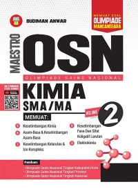 Image of Maestro OSN (Olimpiade Sains Nasional) Kimia SMA/MA Volume 2