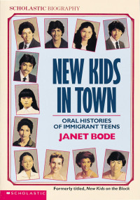 Image of New Kids In Town: Oral Histories Of Immigrant Teens