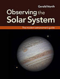 Image of Observing The Solar System : The Modern Astronomer's Guide