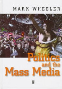 Image of Politics and the Mass Media