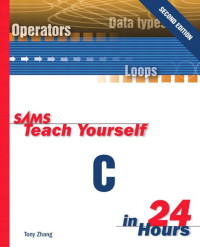 Image of Sams Teach Yourself C in 24 Hours