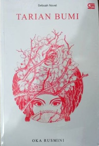 Image of Sebuah Novel TARIAN BUMI