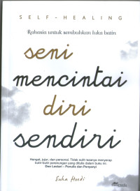 Image of Seni Mencintai Diri Sendiri