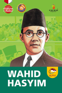 Image of Seri Biografis Pahlawan Nasional: Wahid Hasyim