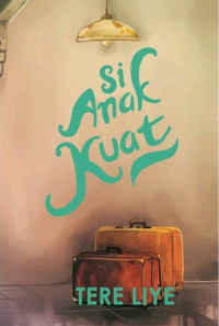 Image of Si Anak Kuat