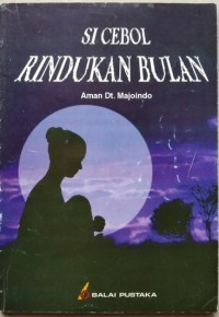 Image of Si Cebol Rindukan Bulan