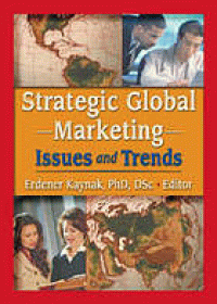 Image of Strategic Global Marketing : Isssues and Trends