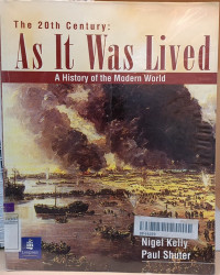 Image of The 20th Century As It Was Lived : A History of the Modern World