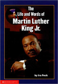 Image of The Life And Words Of Martin Luther King Jr.