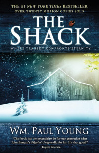 Image of The Shack: Where Tragedy Confronts Eternity